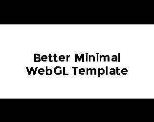 (Unity) Better Minimal WebGL Template preview